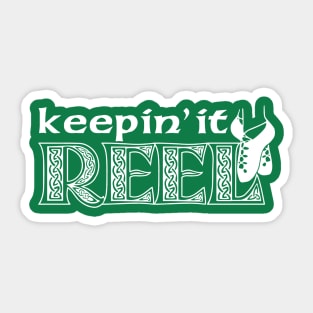 Keepin' It Reel - Girls Sticker